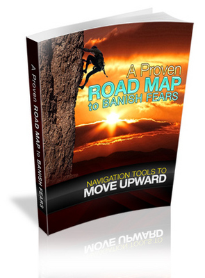 Product picture Buy A Proven Road Map To Banish Fears