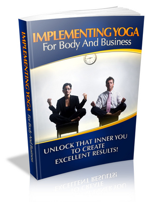 Product picture Buy Implementing Yoga For Body And Business Wih PLR