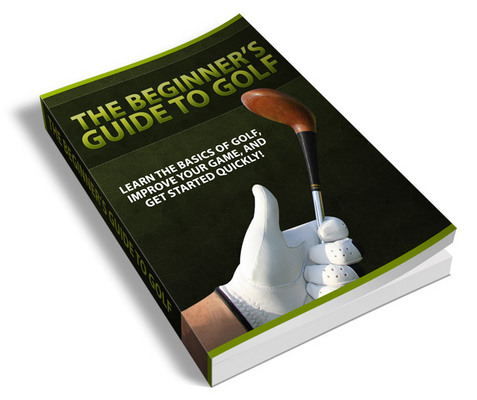 Product picture Buy The Beginners Guide To Golf With PLR
